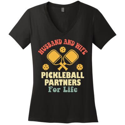 Husband And Wife Pickleball Partners For Life Women's V-Neck T-Shirt