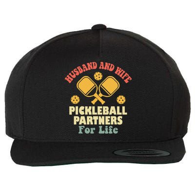 Husband And Wife Pickleball Partners For Life Wool Snapback Cap