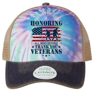 Honoring All Who Served Thank You Veterans Day Us Legacy Tie Dye Trucker Hat