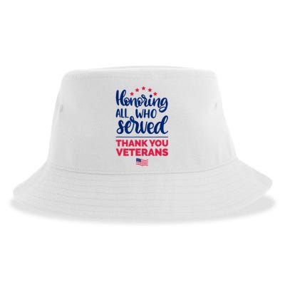 Honoring All Who Served Thank You Veterans Day Sustainable Bucket Hat