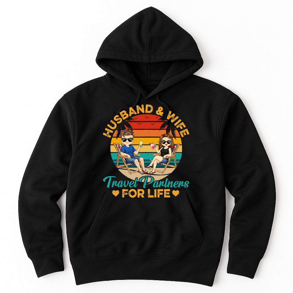 Husband And Wife Travel Partners For Life Beach Traveling Hoodie