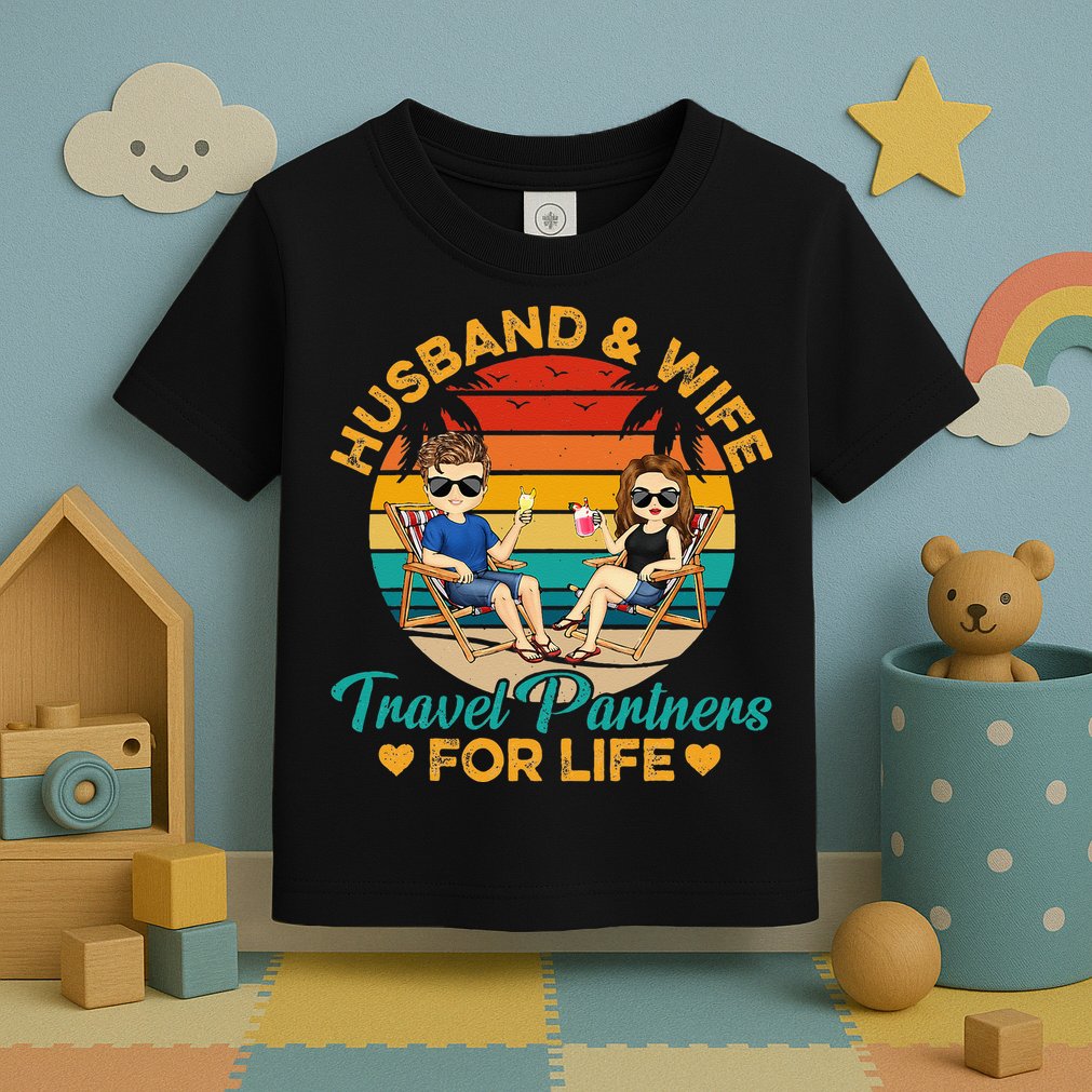 Husband And Wife Travel Partners For Life Beach Traveling Toddler T-Shirt
