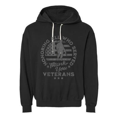 Honoring All Who Served Thank You Veterans Day American Flag Garment-Dyed Fleece Hoodie