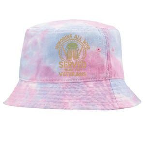 Honoring All Who Served Thank You Veterans Day Us Veteran Tie-Dyed Bucket Hat