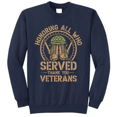 Honoring All Who Served Thank You Veterans Day Us Veteran Sweatshirt