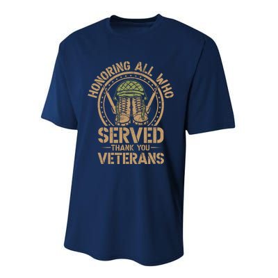 Honoring All Who Served Thank You Veterans Day Us Veteran Performance Sprint T-Shirt