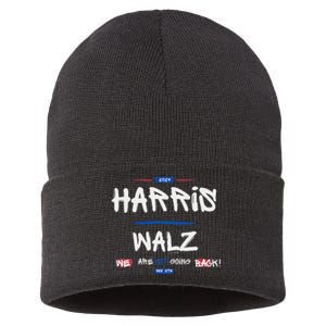 Harris And Walz We Are Not Going Back Nov 5th 2024 Vote Sustainable Knit Beanie