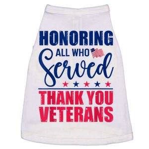 Honoring All Who Served Thank You Veterans Day American Flag Doggie Tank