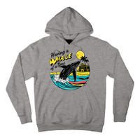Having A Whale Of A Time Funny Humorous Beach Tall Hoodie