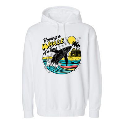 Having A Whale Of A Time Funny Humorous Beach Garment-Dyed Fleece Hoodie