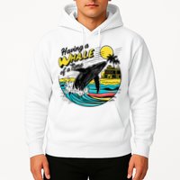 Having A Whale Of A Time Funny Humorous Beach Hoodie