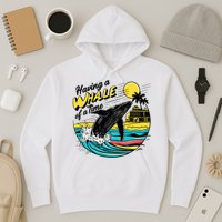 Having A Whale Of A Time Funny Humorous Beach Hoodie
