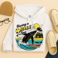 Having A Whale Of A Time Funny Humorous Beach Hoodie