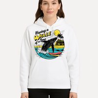 Having A Whale Of A Time Funny Humorous Beach Hoodie