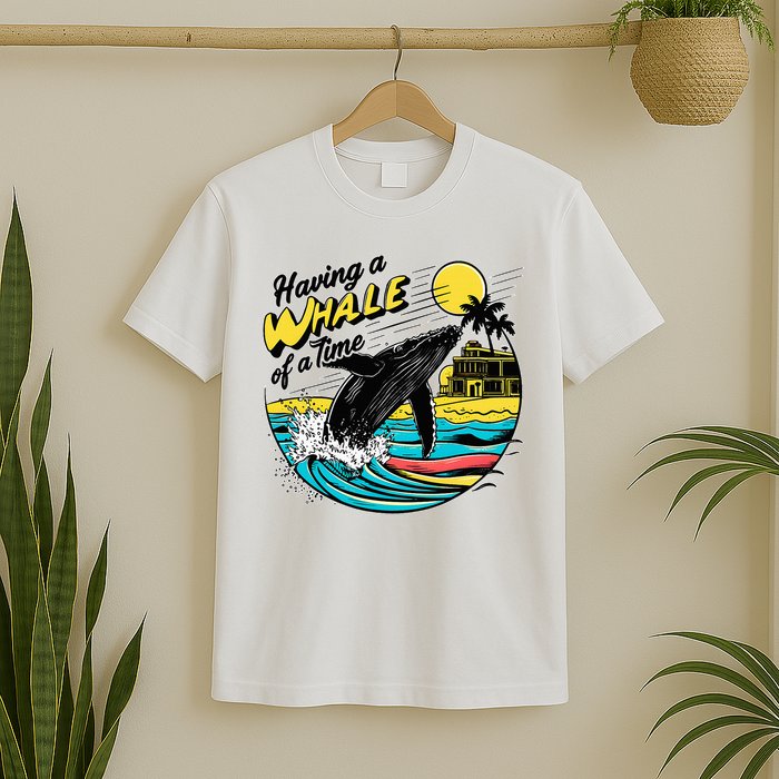 Having A Whale Of A Time Funny Humorous Beach T-Shirt