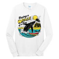 Having A Whale Of A Time Funny Humorous Beach Tall Long Sleeve T-Shirt