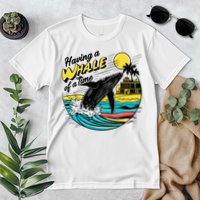 Having A Whale Of A Time Funny Humorous Beach Premium T-Shirt