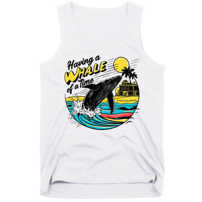 Having A Whale Of A Time Funny Humorous Beach Tank Top