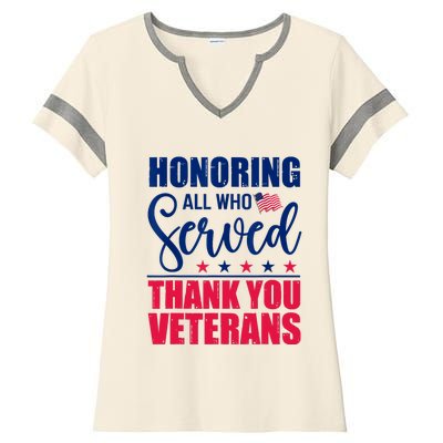 Honoring All Who Served Thank You Veterans Day American Flag Ladies Halftime Notch Neck Tee