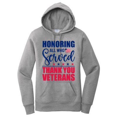 Honoring All Who Served Thank You Veterans Day American Flag Women's Pullover Hoodie