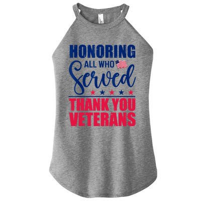 Honoring All Who Served Thank You Veterans Day American Flag Women's Perfect Tri Rocker Tank