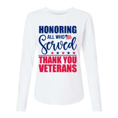 Honoring All Who Served Thank You Veterans Day American Flag Womens Cotton Relaxed Long Sleeve T-Shirt