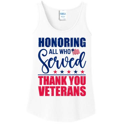 Honoring All Who Served Thank You Veterans Day American Flag Ladies Essential Tank