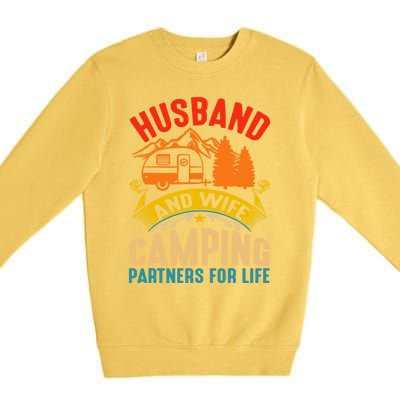 Husband And Wife Camping Partners For Life Camper Camping Gift Premium Crewneck Sweatshirt