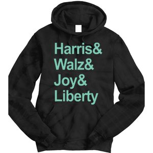 Harris And Walz And Joy And Liberty Tie Dye Hoodie