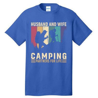 Husband And Wife Camping Partners For Life Funny Gift Tall T-Shirt