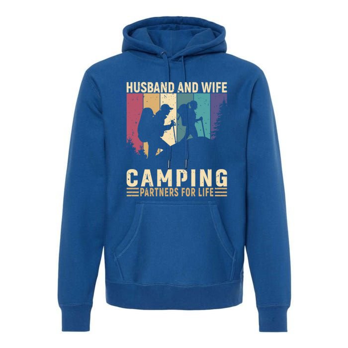 Husband And Wife Camping Partners For Life Funny Gift Premium Hoodie