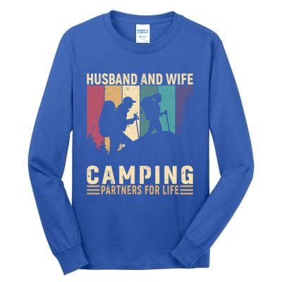 Husband And Wife Camping Partners For Life Funny Gift Tall Long Sleeve T-Shirt