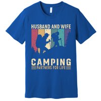 Husband And Wife Camping Partners For Life Funny Gift Premium T-Shirt