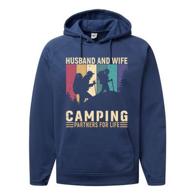 Husband And Wife Camping Partners For Life Funny Gift Performance Fleece Hoodie