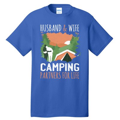 Husband And Wife Camping Partners For Life Meaningful Gift Tall T-Shirt