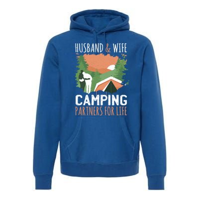 Husband And Wife Camping Partners For Life Meaningful Gift Premium Hoodie