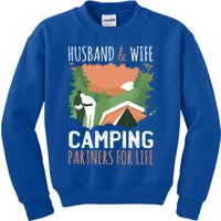 Husband And Wife Camping Partners For Life Meaningful Gift Kids Sweatshirt