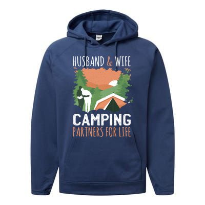 Husband And Wife Camping Partners For Life Meaningful Gift Performance Fleece Hoodie