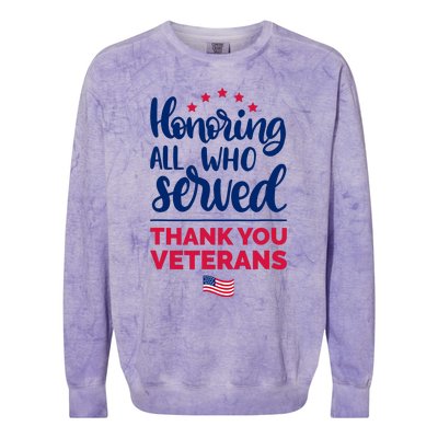 Honoring All Who Served Thank You Veterans Day Colorblast Crewneck Sweatshirt