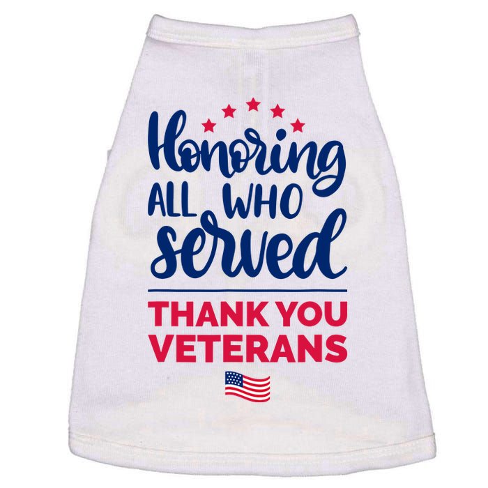 Honoring All Who Served Thank You Veterans Day Doggie Tank