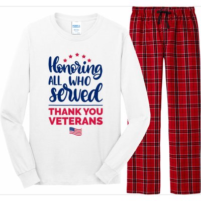 Honoring All Who Served Thank You Veterans Day Long Sleeve Pajama Set