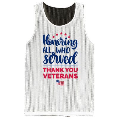 Honoring All Who Served Thank You Veterans Day Mesh Reversible Basketball Jersey Tank