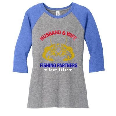 Husband And Wife Fishing Partners For Life Fish Funny Gift Women's Tri-Blend 3/4-Sleeve Raglan Shirt