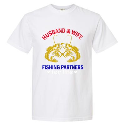 Husband And Wife Fishing Partners For Life Fish Funny Gift Garment-Dyed Heavyweight T-Shirt