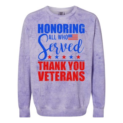 Honoring All Who Served Thank You Veterans Colorblast Crewneck Sweatshirt