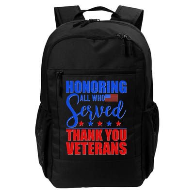 Honoring All Who Served Thank You Veterans Backpack
