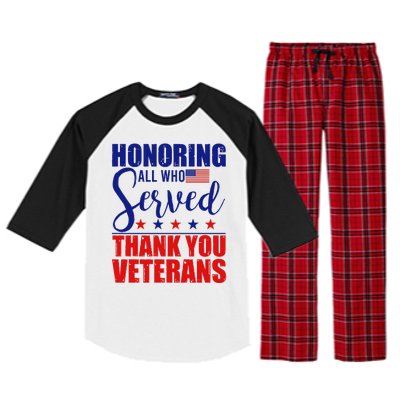 Honoring All Who Served Thank You Veterans Raglan Sleeve Pajama Set