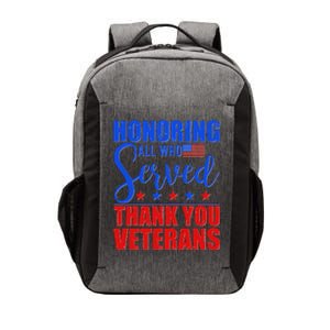 Honoring All Who Served Thank You Veterans Vector Backpack