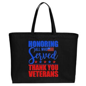 Honoring All Who Served Thank You Veterans Cotton Canvas Jumbo Tote