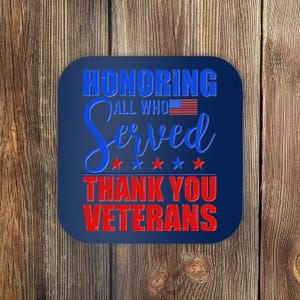 Honoring All Who Served Thank You Veterans Coaster